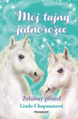 Môj tajný jednorožec 6: Zvláštny priateľ Môj tajný jednorožec 6: Zvláštny priateľ