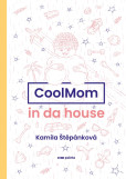 CoolMom in da house CoolMom in da house