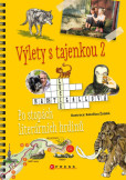 Výlety s tajenkou 2 – Po stopách literárních hrdinů Výlety s tajenkou 2 – Po stopách literárních hrdinů