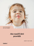 Ako naučiť deti pravidlá Ako naučiť deti pravidlá