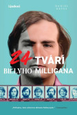24 tvárí Billyho Milligana 24 tvárí Billyho Milligana