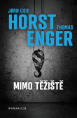 Mimo těžiště Mimo těžiště