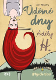 Úděsné dny Adély H. Úděsné dny Adély H.