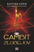 Gambit zlodejov Gambit zlodejov