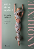 Věčně věrný nepřítel - anorexie Věčně věrný nepřítel - anorexie