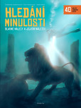 Hledání minulosti Hledání minulosti