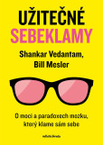 Užitečné sebeklamy Užitečné sebeklamy