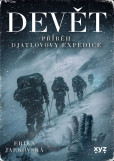 Devět: příběh Djatlovovy expedice Devět: příběh Djatlovovy expedice
