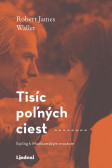 Tisíc poľných ciest Tisíc poľných ciest