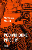 Podivuhodné příběhy Podivuhodné příběhy
