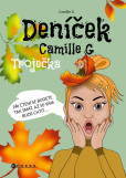 Deníček Camille G: Troječka Deníček Camille G: Troječka