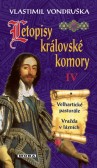Letopisy královské komory IV Letopisy královské komory IV