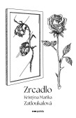 Zrcadlo Zrcadlo