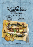 Kuchařka z rybářské chaty Kuchařka z rybářské chaty