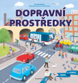 Objevuj a poznávej – Dopravní prostředky Objevuj a poznávej – Dopravní prostředky