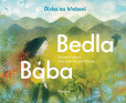 Bába Bedla a dívka na hřebeni Bába Bedla a dívka na hřebeni