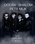 Oceán, Shalom, Petr Muk (a já) Oceán, Shalom, Petr Muk (a já)