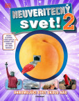 Neuveriteľný svet! 2