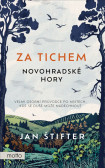 Za tichem - Novohradské hory Za tichem - Novohradské hory