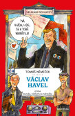 Václav Havel očima puzuka, pižďucha a nakyslíka Václav Havel očima puzuka, pižďucha a nakyslíka