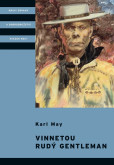 Vinnetou - Rudý gentleman Vinnetou - Rudý gentleman
