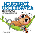 Zdeněk Svěrák – Mravenčí ukolébavka (100x100) Zdeněk Svěrák – Mravenčí ukolébavka (100x100)