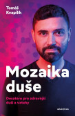 Mozaika duše Mozaika duše