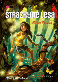 Strážkyně lesa Strážkyně lesa