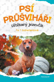 Psí průšviháři - Uštěkaný jezevčík Psí průšviháři - Uštěkaný jezevčík