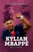 Kylian Mbappe Kylian Mbappe