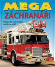 Mega záchranáři Mega záchranáři