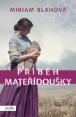 Příběh mateřídoušky Příběh mateřídoušky