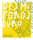 Dej mi pokojovku Dej mi pokojovku