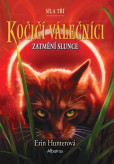 Kočičí válečníci: Síla tří (4) – Zatmění slunce Kočičí válečníci: Síla tří (4) – Zatmění slunce