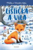 Příběhy z Vrbového hájku - Lištička a víla Příběhy z Vrbového hájku - Lištička a víla