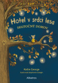 Hotel v srdci lesa 1: Skutočný domov Hotel v srdci lesa 1: Skutočný domov
