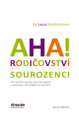 AHA! Rodičovství - sourozenci AHA! Rodičovství - sourozenci
