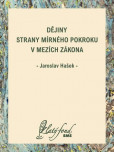 Dějiny Strany mírného pokroku v mezích zákona