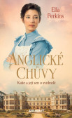Anglické chůvy: Katie a její sen o svobodě Anglické chůvy: Katie a její sen o svobodě