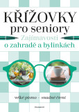 Křížovky pro seniory – Zajímavosti o zahradě a bylinkách Křížovky pro seniory – Zajímavosti o zahradě a bylinkách