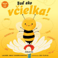 Spoznaj svoj svet - Buď ako včielka!