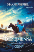 Bezejmenná: Jediný Bezejmenná: Jediný
