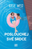 Poslouchej své srdce Poslouchej své srdce