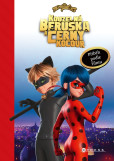 Kouzelná Beruška a Černý Kocour: Příběh podle filmu Kouzelná Beruška a Černý Kocour: Příběh podle filmu