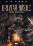 Breviář násilí - odkaz starověku Breviář násilí - odkaz starověku