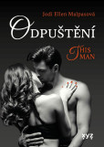 Odpuštění – This Man 2 Odpuštění – This Man 2