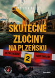 Skutečné zločiny na Plzeňsku 2 Skutečné zločiny na Plzeňsku 2