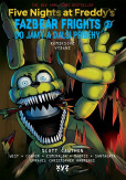 Five Nights at Freddy's: Do jámy a další příběhy (grafický román) Five Nights at Freddy's: Do jámy a další příběhy (grafický román)
