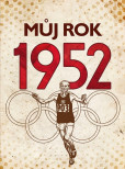 Můj rok 1952 Můj rok 1952