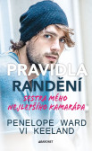 Pravidla randění - Sestra mého nejlepšího kamaráda Pravidla randění - Sestra mého nejlepšího kamaráda